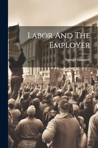 Labor And The Employer