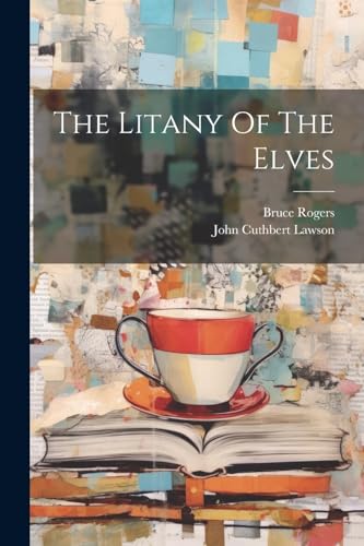 The Litany Of The Elves