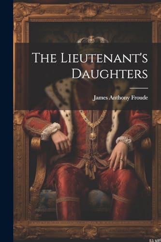 The Lieutenant's Daughters