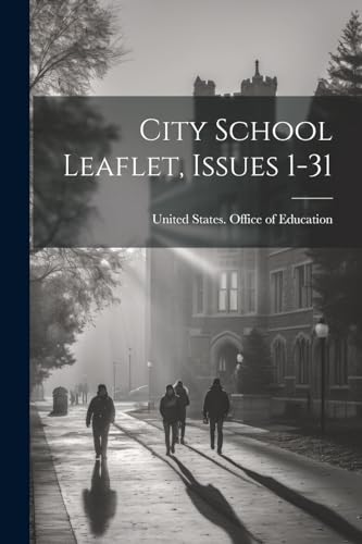 City School Leaflet, Issues 1-31