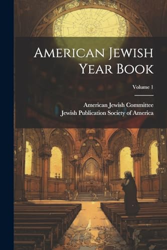 American Jewish Year Book; Volume 1