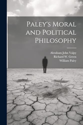 Paley's Moral and Political Philosophy