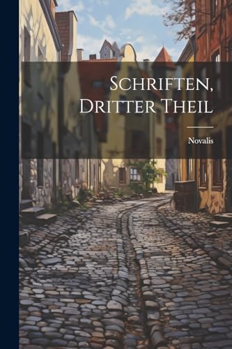 Schriften, Dritter Theil