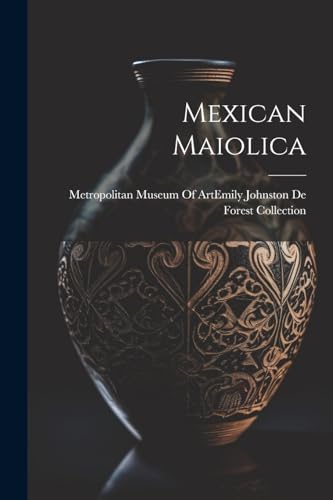 Mexican Maiolica