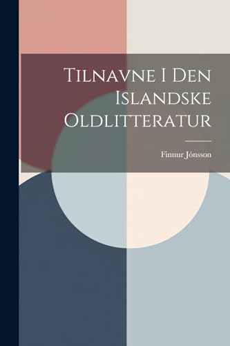 Tilnavne I Den Islandske Oldlitteratur