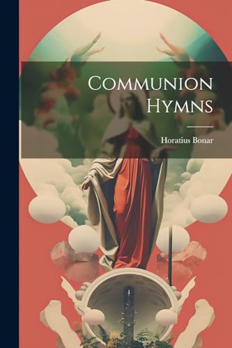 Communion Hymns