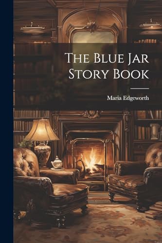 The Blue Jar Story Book