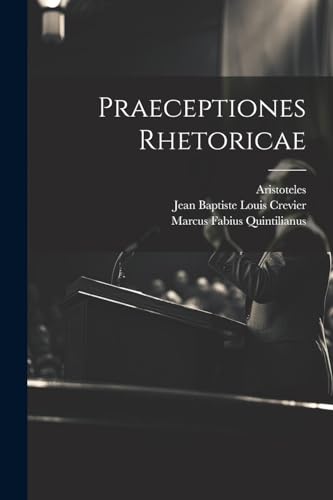 Praeceptiones Rhetoricae