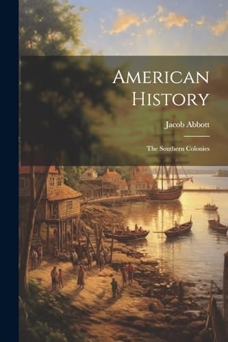 American History: The Southern Colonies