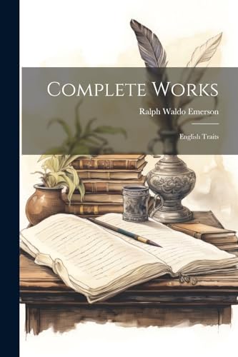 Complete Works: English Traits