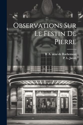 Observations Sur Le Festin De Pierre