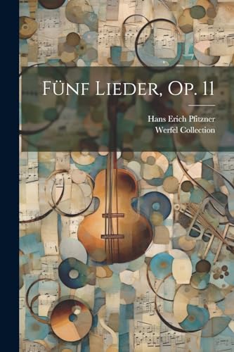 F?nf Lieder, Op. 11