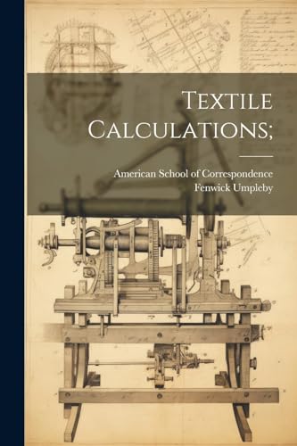 Textile Calculations;