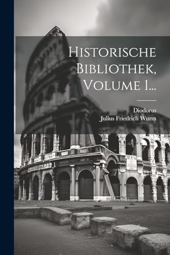 Historische Bibliothek, Volume 1...