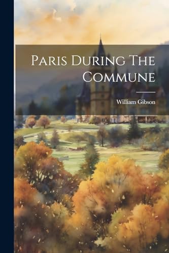 Paris During The Commune