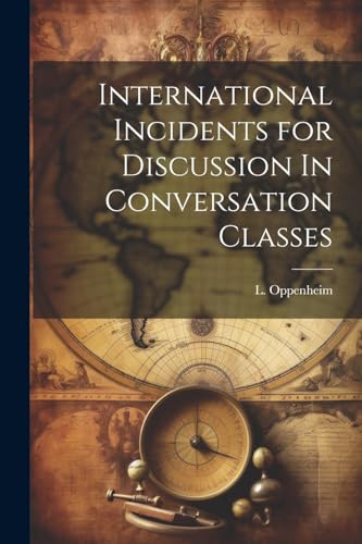 International Incidents for Discussion In Conversation Classes