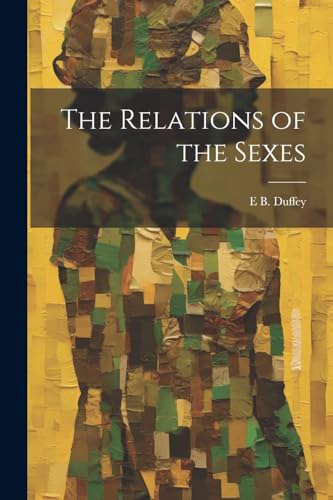 The Relations of the Sexes