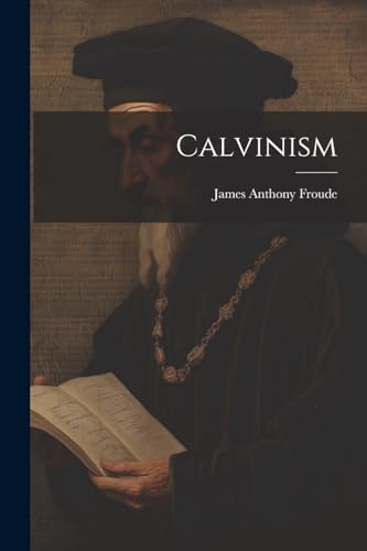 Calvinism