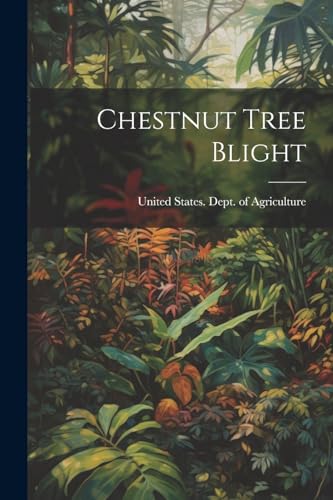 Chestnut Tree Blight