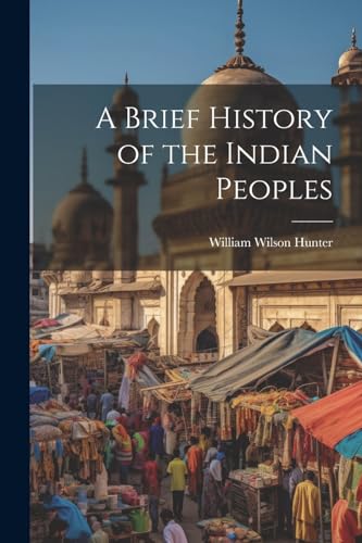 A Brief History of the Indian Peoples