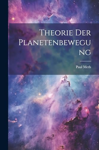 Theorie Der Planetenbewegung