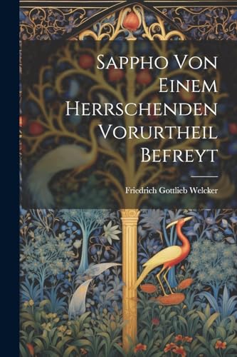 Sappho Von Einem Herrschenden Vorurtheil Befreyt