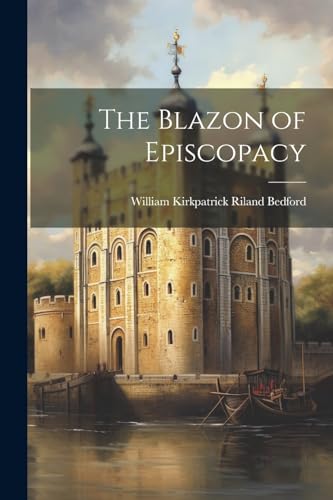 The Blazon of Episcopacy