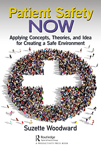 Ralph R.B. Von Frese - Patient Safety Now : Applying Concepts, Theorie image 1