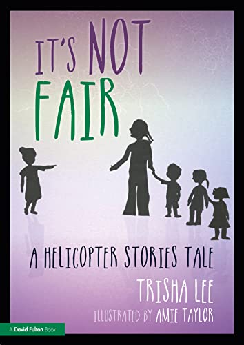 Trisha Lee - It's Not Fair : A Helicopter Stories Tale - Paperback image 1