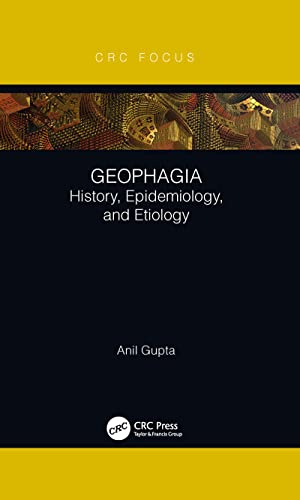 Geophagia: History, Epidemiology, and Etiology