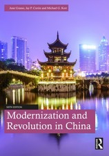 Michael Kort - Modernization and Revolution in China - Paperback image 1