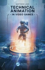 Matthew Lake - Technical Animation in Video Games - Paperback image 1