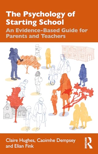 Elian Fink - Psychology of Starting School : An Evidence-Based Guide f image 1