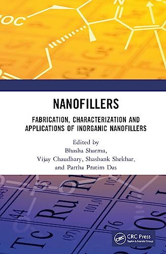 Nanofillers: Fabrication, Characterization and Applications of Inorganic Nanofillers