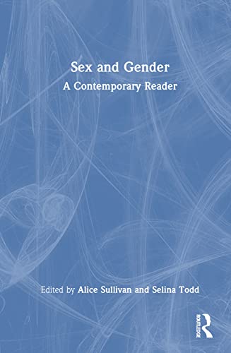 Sex and Gender: A Contemporary Reader