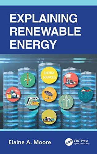 Elaine A. Moore - Explaining Renewable Energy - Paperback image 1