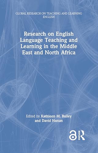 Research on English Language Teaching and Learning in the Middle East and North Africa