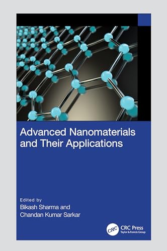 Advanced Nanomaterials and Their Applications