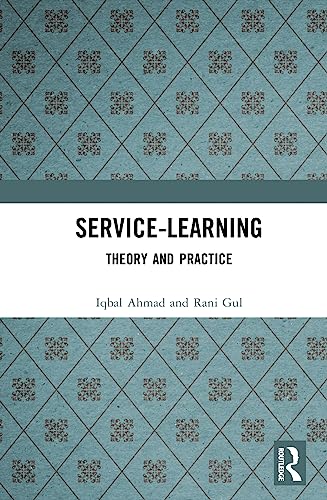 Service-Learning: Theory and Practice