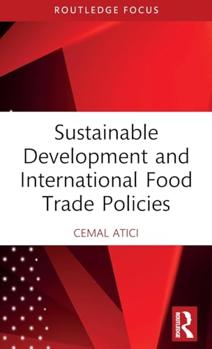 Sustainable Development and International Food Trade Policies