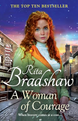 Rita Bradshaw - A Woman of Courage : A heart-warming historical novel image 1