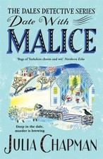 Julia Chapman - Date with Malice : A Charming Yorkshire Murder Mystery image 1