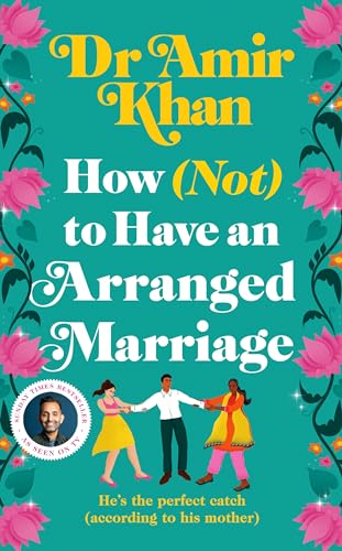 Amir Khan - How (Not) to Have an Arranged Marriage - Hardback