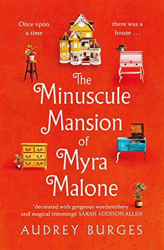 Audrey Burges - Minuscule Mansion of Myra Malone : One of the most enc image 1