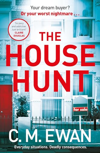 C.M. Ewan - House Hunt : A heart-pounding thriller that will keep you image 1
