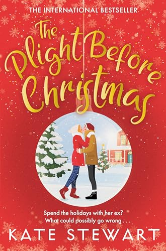 Kate Stewart - Plight Before Christmas : The ultimate feel good festiv image 1