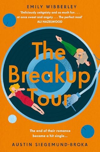 Austin Siegemund-Bro - Breakup Tour : A second chance romance set in t image 1