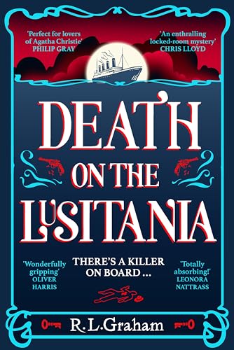R.L. Graham - Death on the Lusitania : An Agatha Christie-Inspired WW1 image 1