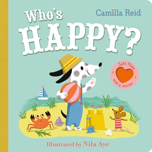Camilla Reid - Who's Happy? : An Interactive Lift the Flap Book fo image 1