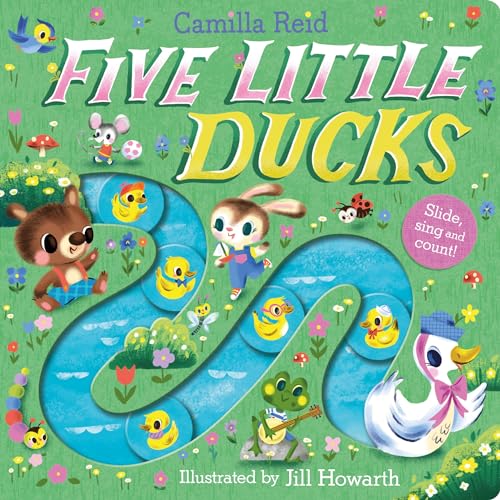 Camilla Reid - Five Little Ducks : A Nursery Rhyme Counting Book for T image 1